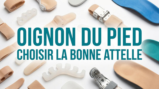 Correcteur oignon pied : comment choisir la bonne attelle